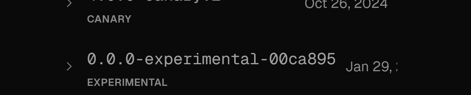 Version list interface showing 0.0.0-experimental-00ca895 labeled as experimental, with the release date partially overflowing and not fitting inside the container on the right side.
